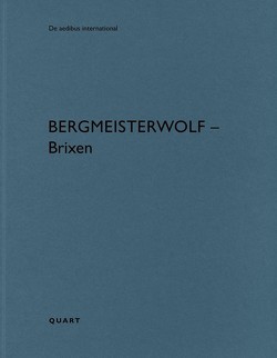 bergmeisterwolf – Brixen/Bressanone von Galateo,  Simona, Molinari,  Luca, Wirz,  Heinz