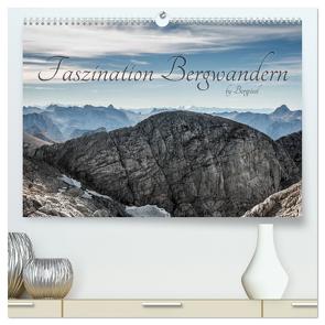 „Bergpixel“ Faszination Bergwandern (hochwertiger Premium Wandkalender 2024 DIN A2 quer), Kunstdruck in Hochglanz von Bergpixel Major,  Maik