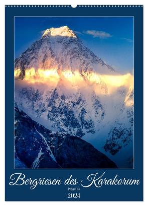 Bergriesen des Karakorum (Wandkalender 2024 DIN A2 hoch), CALVENDO Monatskalender von Weigelt,  Holger