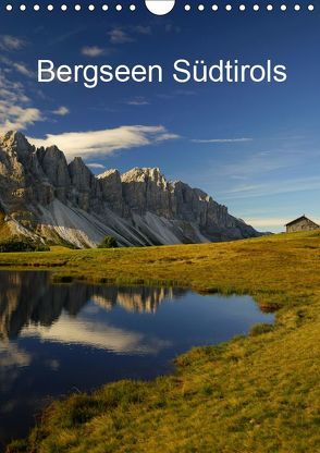 Bergseen Südtirols (Wandkalender 2019 DIN A4 hoch) von G.,  Piet