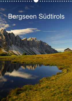 Bergseen Südtirols (Wandkalender 2023 DIN A3 hoch) von G.,  Piet