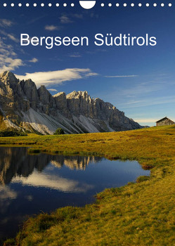 Bergseen Südtirols (Wandkalender 2023 DIN A4 hoch) von G.,  Piet