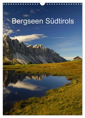 Bergseen Südtirols (Wandkalender 2024 DIN A3 hoch), CALVENDO Monatskalender von G.,  Piet