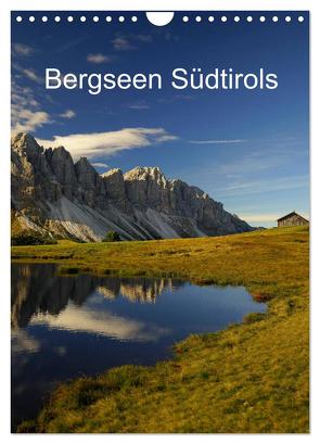 Bergseen Südtirols (Wandkalender 2024 DIN A4 hoch), CALVENDO Monatskalender von G.,  Piet