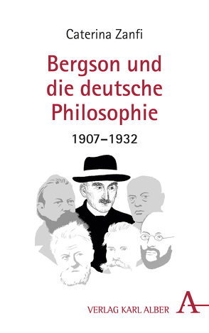 Bergson und die deutsche Philosophie von Zanfi,  Caterina
