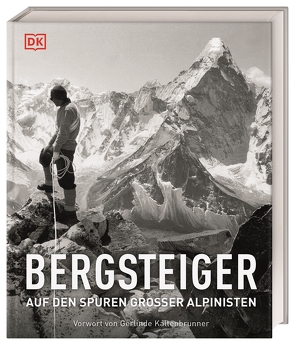 Bergsteiger von Douglas,  Ed, Kaltenbrunner,  Gerlinde