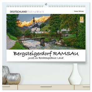 Bergsteigerdorf RAMSAU – Juwel im Berchtesgadener Land (hochwertiger Premium Wandkalender 2024 DIN A2 quer), Kunstdruck in Hochglanz von Wilczek,  Dieter