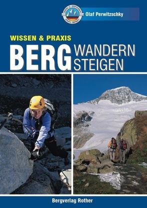 Bergwandern – Bergsteigen von Perwitzschky,  Olaf