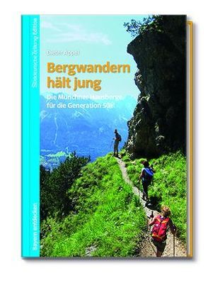 Bergwandern hält fit von Appel,  Dieter