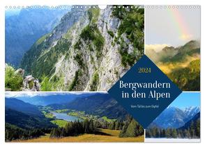 Bergwandern in den Alpen – vom Tal bis zum Gipfel (Wandkalender 2024 DIN A3 quer), CALVENDO Monatskalender von Gillner,  Martin