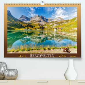 Bergwelten – Lech Zürs Arlberg (Premium, hochwertiger DIN A2 Wandkalender 2023, Kunstdruck in Hochglanz) von Männel,  Ulrich