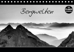 Bergwelten (Tischkalender 2021 DIN A5 quer) von Gernhardt,  Sonja