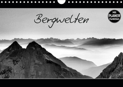 Bergwelten (Wandkalender 2021 DIN A4 quer) von Gernhardt,  Sonja