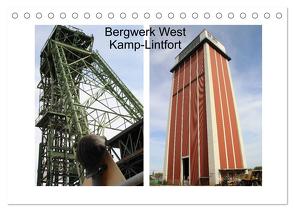 Bergwerk West Kamp-Lintfort (Tischkalender 2024 DIN A5 quer), CALVENDO Monatskalender von Daus,  Christine
