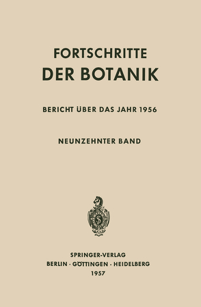 Bericht Über das Jahr 1956 von Beyschlag,  Wolfram, Büdel,  Burkhard, Cushman,  John, Francis,  Dennis, Lüttge,  Ulrich