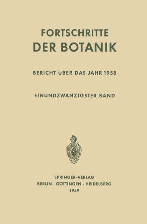 Bericht Über das Jahr 1958 von Beyschlag,  Wolfram, Büdel,  Burkhard, Cushman,  John, Francis,  Dennis, Lüttge,  Ulrich