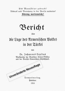 Bericht über die Lage des Armenischen Volkes in der Türkei von Lepsius,  Johannes