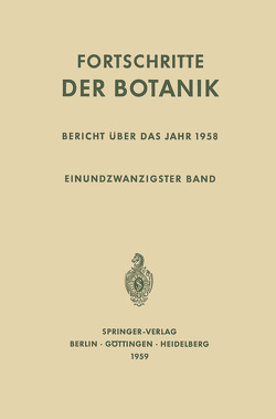 Bericht Über das Jahr 1958 von Beyschlag,  Wolfram, Büdel,  Burkhard, Cushman,  John, Francis,  Dennis, Lüttge,  Ulrich