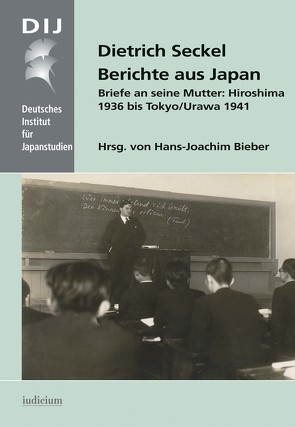Berichte aus Japan von Bieber,  Hans-Joachim, Seckel,  Dietrich