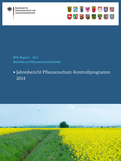 Berichte zu Pflanzenschutzmitteln 2014