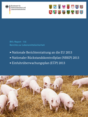 Berichte zur Lebensmittelsicherheit 2013