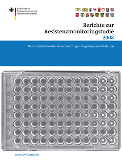 Berichte zur Resistenzmonitoringstudie 2008 von Dombrowski,  Saskia