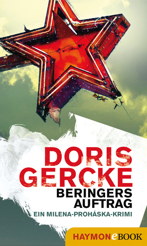 Beringers Auftrag von Gercke,  Doris