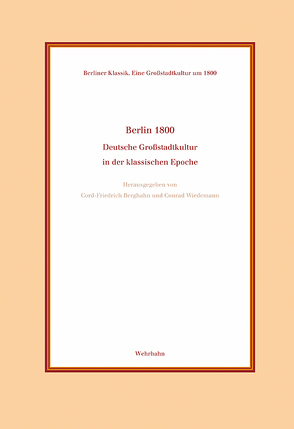Berlin 1800 von Berghahn,  Cord-Friedrich, Wiedemann,  Conrad
