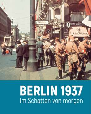 Berlin 1937 von Gernot,  Schaulinski, Paul,  Spies