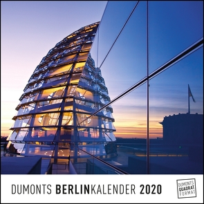 Berlin 2020 – Wandkalender – Quadratformat 24 x 24 cm von DUMONT Kalenderverlag, Fotografen,  verschiedenen