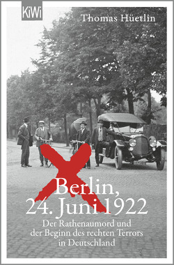 Berlin, 24. Juni 1922 von Hüetlin,  Thomas
