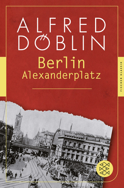 Berlin Alexanderplatz von Baßler,  Moritz, Döblin,  Alfred
