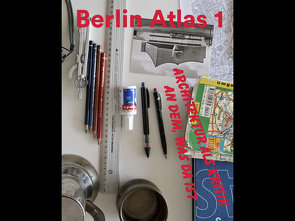 Berlin Atlas 1 von Alberts,  Andrew, Füssler,  Urs
