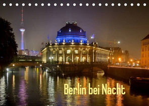 Berlin bei Nacht (Tischkalender 2023 DIN A5 quer) von steba