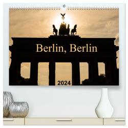 Berlin, Berlin 2024 (hochwertiger Premium Wandkalender 2024 DIN A2 quer), Kunstdruck in Hochglanz von Grau,  Anke