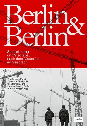 Berlin & Berlin von Kunst,  Friedemann