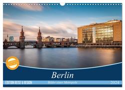 Berlin – Bilder einer Metropole (Wandkalender 2024 DIN A3 quer), CALVENDO Monatskalender von Radivojac,  Vladan