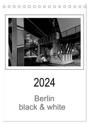Berlin black & white (Tischkalender 2024 DIN A5 hoch), CALVENDO Monatskalender von Schwendler,  Manfred
