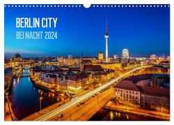 Berlin City bei Nacht (Wandkalender 2024 DIN A3 quer), CALVENDO Monatskalender von Schäfer Photography,  Stefan