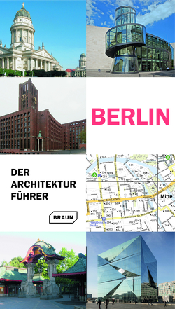 Berlin. Der Architekturführer von Haubrich,  Rainer, Hoffmann,  Hans Wolfgang, Meuser,  Philipp, van Uffelen,  Chris