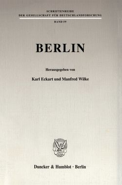 Berlin. von Eckart,  Karl, Wilke,  Manfred