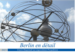 Berlin en détail (Wandkalender 2023 DIN A2 quer) von Gosda,  Klaus