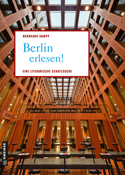 Berlin erlesen! von Hampp,  Bernhard