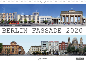 Berlin Fassade (Wandkalender 2020 DIN A4 quer) von Dietrich,  Jörg