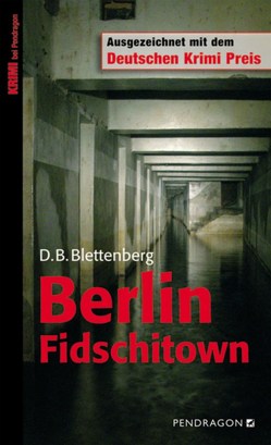 Berlin Fidschitown von Blettenberg,  D.B.