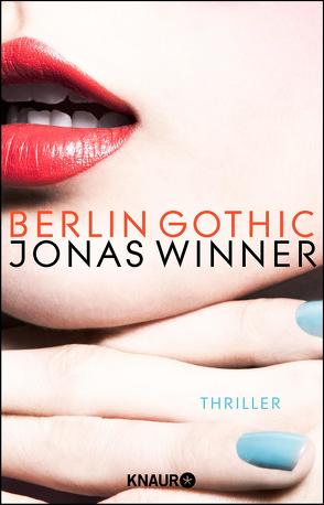 Berlin Gothic von Winner,  Jonas