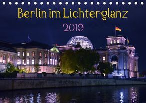 Berlin im Lichterglanz 2019 (Tischkalender 2019 DIN A5 quer) von Drews,  Marianne