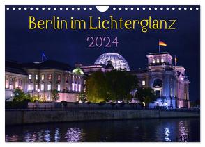 Berlin im Lichterglanz 2024 (Wandkalender 2024 DIN A4 quer), CALVENDO Monatskalender von Drews,  Marianne