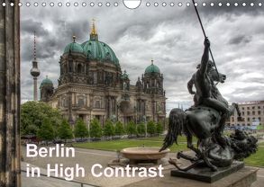 Berlin in High Contrast (Wandkalender 2018 DIN A4 quer) von Prüfert,  Michael-Kurt