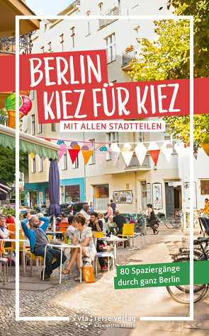 Berlin – Kiez für Kiez von Brodauf,  Julia